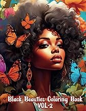 Get FREE B.o.o.k Black Beauties Coloring Book VOL-2: Coloring pages , Quote and Positive Affirmat