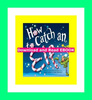Free [epub]$$ How to Catch an Elf EPUB  PDF