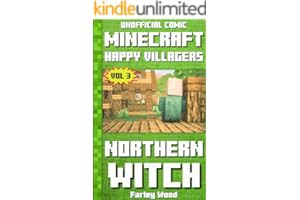 [Read] [(Unofficial Comic) Minecraft: Happy Villagers: Northern Witch - Vol 3 (Minecraft Story Book