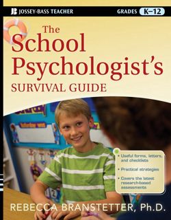 (Download) Kindle The School Psychologist's Survival Guide (Jossey-Bass Teacher Survival Guide) EP