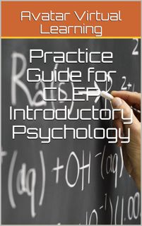 (Kindle) Download Practice Guide for CLEP Introductory Psychology (Practice Guides for CLEP Exams