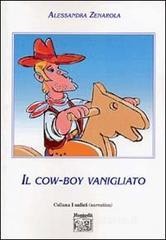 DOWNLOAD [PDF] Il cow-boy vanigliato