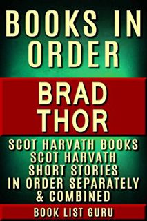 [Read] EBOOK EPUB KINDLE PDF Brad Thor Books in Order: Scot Harvath series, Scot Harvath short stori