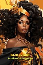 Get FREE B.o.o.k Black Girl Fashion Coloring Book: for Women celebrating Beauty and African Queen