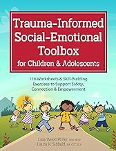 R.E.A.D Book (Choice Award) Trauma-Informed Social-Emotional Toolbox for Children & Adolescents: 1