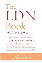 R.E.A.D Book (Choice Award) The LDN Book, Volume Two: The Latest Research on How Low Dose Naltrexo