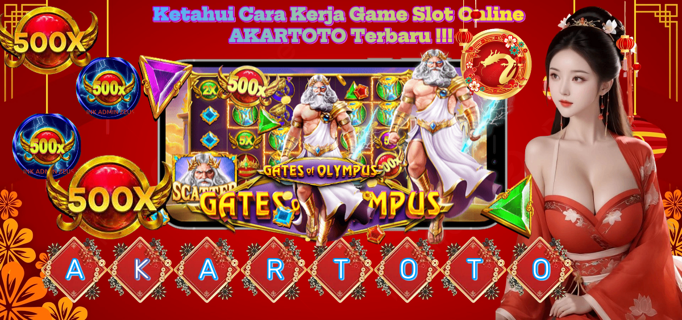 Slot Thailand 2024 | Ketahui Cara Kerja Game Slot Online AKARTOTO Terbaru