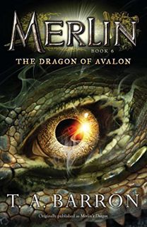 [Read] PDF EBOOK EPUB KINDLE The Dragon of Avalon: Book 6 (Merlin Saga) by  T. A. Barron 💏