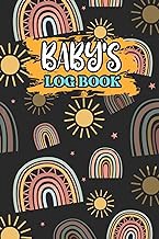 Read B.O.O.K (Award Finalists) Baby's Log Book: Kid's & Toddler Daily Schedule Tracking Guide Notebo