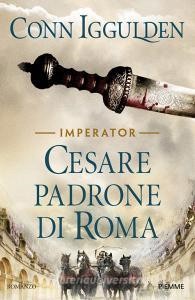 Read Epub Cesare padrone di Roma. Imperator vol.3
