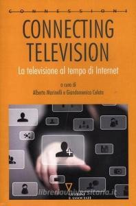 DOWNLOAD [PDF] Connecting television. La televisione al tempo di internet