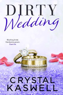 (PDF/KINDLE)->DOWNLOAD Dirty Wedding (Dirty Rich Book 5) [KINDLE