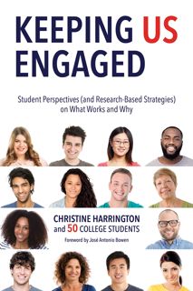 (PDF ONLINE)READ Keeping Us Engaged  Student Perspectives (and Research-Based Strategies) on Wha