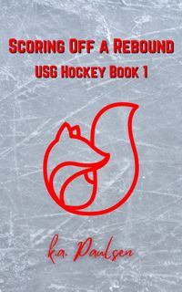 (PDF) Download Scoring Off a Rebound  USG Hockey Book 1 textbook_