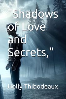 ^^[download p.d.f]^^ 'Shadows of Love and Secrets ' kindle_