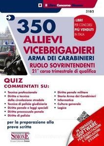 Read Epub 350 allievi vicebrigadieri. Arma dei carabinieri ruolo sovrintendenti. 21? corso trimestra
