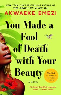 Book PDF You Made a Fool of Death with Your Beauty: A Novel KINDLE