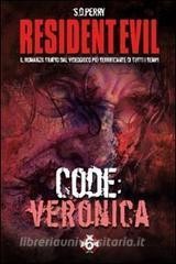 Read Epub Resident Evil. Code: Veronica