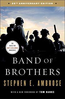 View [PDF EBOOK EPUB KINDLE] Band of Brothers: E Company, 506th Regiment, 101st Airborne from Norman