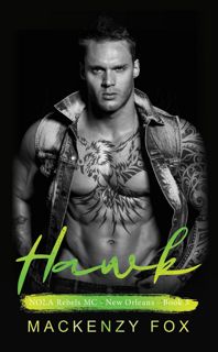 download_p.d.f))  Hawk  NOLA Rebels MC (Book 3) (NOLA Rebels MC (New Orleans Series)) [EPUB]