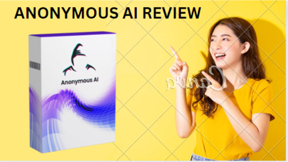 Anonymous AI Review 2024 ✍️ Worth It? My Honest Opinion