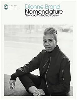 [Get] KINDLE PDF EBOOK EPUB Nomenclature: New and Collected Poems (Penguin Modern Classics) by Dionn