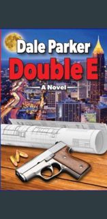 #^D.O.W.N.L.O.A.D 📖 Double E     Paperback – September 21, 2023 [Ebook]
