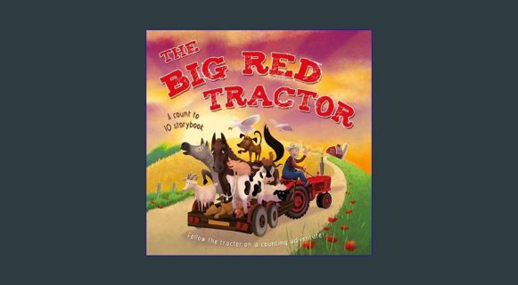 Read ebook [PDF] 📖 Big Red Tractor     Paperback Read online