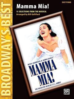VIEW [EPUB KINDLE PDF EBOOK] Mamma Mia! (Broadway's Best): Selections from the Musical (Easy Piano)