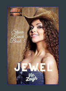 GET [PDF Jewel (Stover Ranch Series Book 5)     Kindle Edition