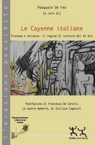 Download [EPUB] Le Cayenne italiane. Pianosa e Asinara: il regime di tortura del 41 bis