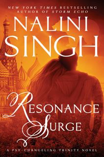 [Book] PDF Resonance Surge (Psy-Changeling Trinity Book 7) [FREE][DOWNLOAD]