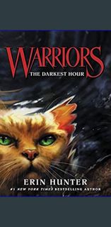 ((Ebook)) 📖 Warriors #6: The Darkest Hour (Warriors: The Prophecies Begin, 6)     Paperback – I