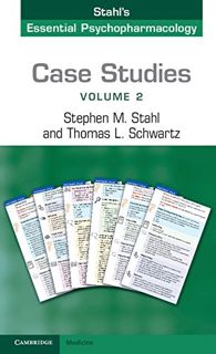 ACCESS [KINDLE PDF EBOOK EPUB] Case Studies: Stahl's Essential Psychopharmacology: Volume 2 by  Step