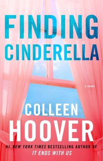 (Read) PDF Finding Cinderella  A Novella (Hopeless Book 3) [KINDLE]