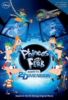 ACCESS PDF EBOOK EPUB KINDLE Phineas and Ferb: Across the 2nd Dimension by  Disney Books &  Disney S