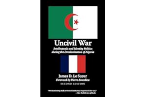 Read B.O.O.K (Best Seller) Uncivil War: Intellectuals and Identity Politics during the Decoloni