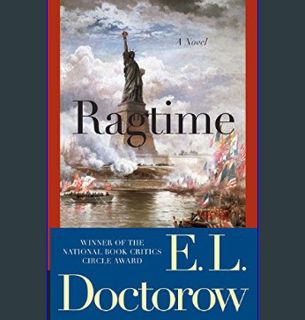 [EBOOK] [PDF] Ragtime: A Novel (Modern Library 100 Best Novels)     Paperback – Bargain Price, May