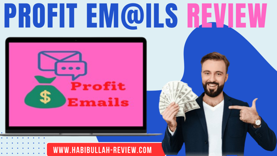 Profit Email Review-Download These 950+High Converting DFY Profit Emails