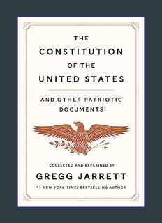 Epub Kndle The Constitution of the United States and Other Patriotic Documents     Hardcover – Nove