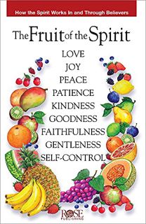 GET PDF EBOOK EPUB KINDLE The Fruit of the Spirit: How the Spirit Works in and Through Believers by