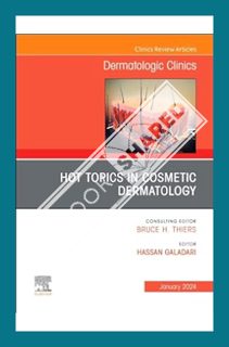 (EBOOK) (PDF) Hot Topics in Cosmetic Dermatology, An Issue of Dermatologic Clinics (Volume 42-1) (Th