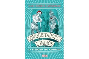 Read B.O.O.K (Best Seller) Conquistadores e indios. La historia no contada (Spanish Edition)