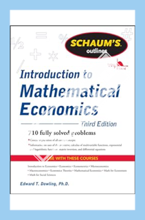 (PDF) FREE Schaum's Outline of Introduction to Mathematical Economics, 3rd Edition (Schaum's Outline