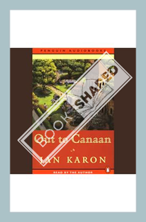 (FREE (PDF) Out to Canaan: The Mitford Years, Book 4 by Jan Karon