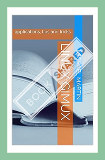 (PDF FREE) Linux Gimux: applications, tips and tricks by Michael Martin