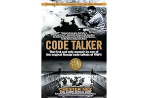 Read B.O.O.K (Best Seller) Code Talker: The First and Only Memoir By One of the Original Navajo