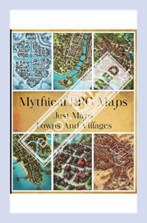 (PDF) Download) Mythical RPG Maps: Just Maps Towns And Villages: Town And Village Maps for RPG Table