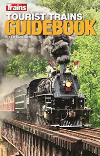 VIEW PDF EBOOK EPUB KINDLE Tourist Trains Guidebook by  Trains Magazine 📒