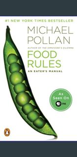 Read$$ 🌟 Food Rules: An Eater's Manual     Paperback – Illustrated, December 29, 2009 'Full_Pag